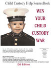 Win Your Child Custody War Edition  2008